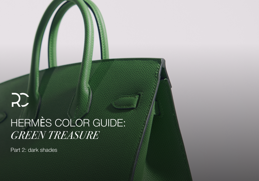 Hermès Color Guide: Green Treasure (Part 2: Dark) 